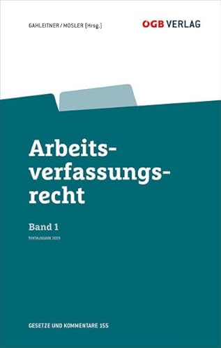 Beispielbild fr Arbeitsverfassungsrecht Bd 1: Textausgabe 2019 (Gesetze und Kommentare) zum Verkauf von Buchpark