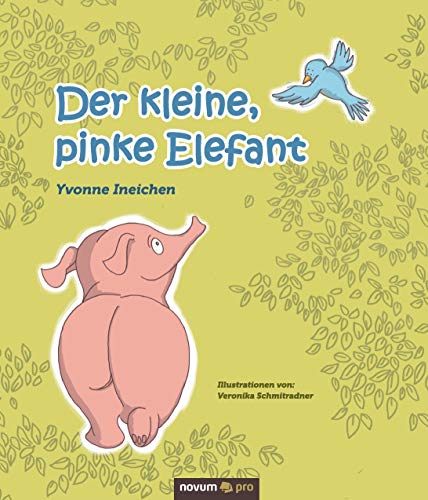 Stock image for Der kleine, pinke Elefant for sale by medimops