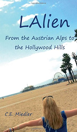 Beispielbild fr LAlien: From the Austrian Alps to the Hollywood Hills zum Verkauf von medimops