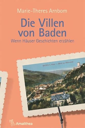 Stock image for Die Villen von Baden: Wenn Huser Geschichten erzhlen (Die Villen von .: Wenn Huser Geschichten erzhlen) for sale by medimops