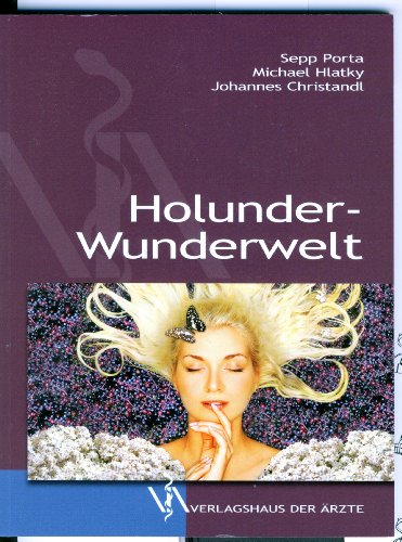 Beispielbild fr Holunder-Wunderwelt zum Verkauf von medimops