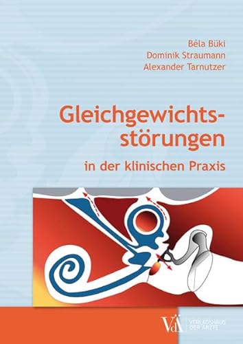 9783990520925: Gleichgewichtsstrungen: in der klinischen Praxis