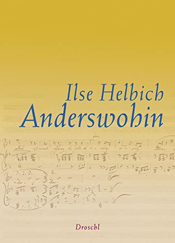 Beispielbild fr Anderswohin -Language: german zum Verkauf von GreatBookPrices