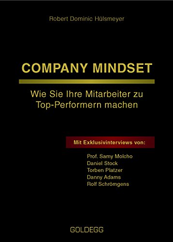 Beispielbild fr Company Mindset: Wie Sie Ihre Mitarbeiter zu Top-Performern machen zum Verkauf von medimops