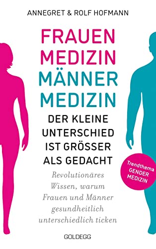 Beispielbild fr Frauenmedizin - Mnnermedizin Der kleine Unterschied ist grer als gedacht -Language: german zum Verkauf von GreatBookPrices