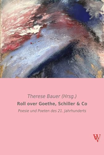 Stock image for Roll over Goethe, Schiller & Co for sale by BuchWeltWeit Ludwig Meier e.K.