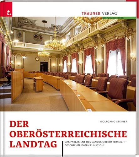 Stock image for Der Obersterreichische Landtag for sale by medimops