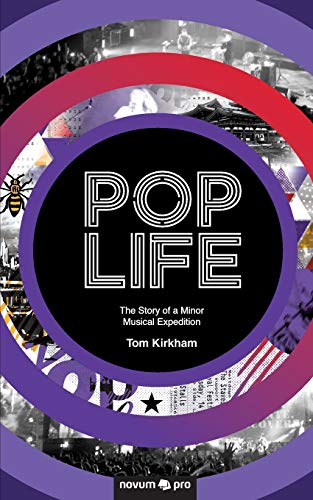 Beispielbild fr Pop Life: The Story of a Minor Musical Expedition zum Verkauf von WorldofBooks