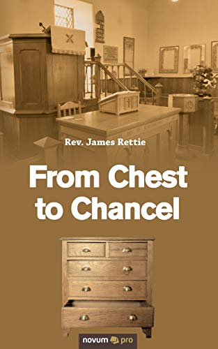 Beispielbild fr From Chest to Chancel zum Verkauf von WorldofBooks