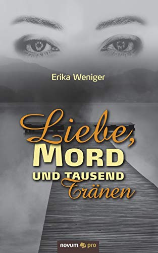 Stock image for Liebe, Mord und tausend Trnen for sale by medimops