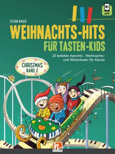 Stock image for Weihnachts-Hits fr Tasten-Kids, Band 2: 22 beliebte Advents-, Weihnachts- und Winterlieder fr Klavier - inkl. Zugangscode zum Audio-Angebot for sale by medimops