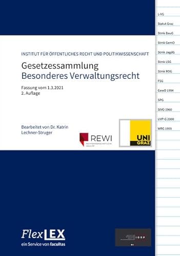 Stock image for Gesetzessammlung Besonderes Verwaltungsrecht: Fassung vom 1.3.2021; bearbeitet von Frau Dr. Katrin Lechner-Struger for sale by medimops