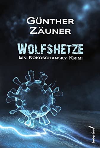 Beispielbild fr Wolfshetze zum Verkauf von medimops