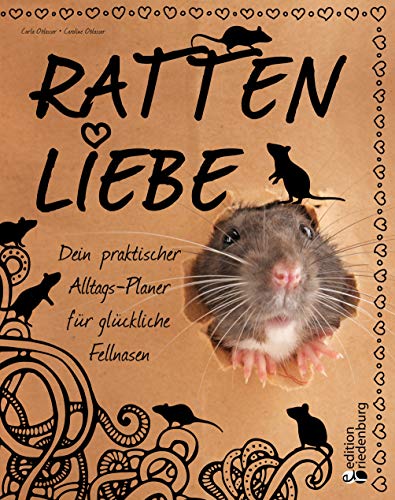 Beispielbild fr Rattenliebe - Dein praktischer Alltags-Planer fr glckliche Fellnasen zum Verkauf von medimops