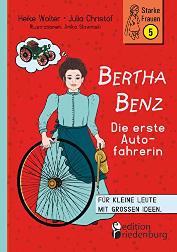 Beispielbild fr Bertha Benz - Die Erste Autofahrerin zum Verkauf von Blackwell's