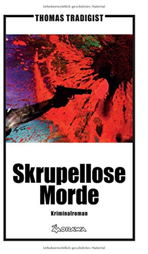 Beispielbild fr Skrupellose Morde zum Verkauf von medimops