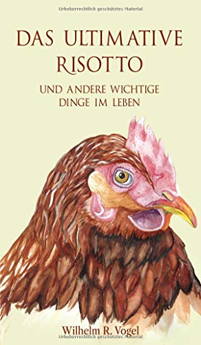 Beispielbild fr Das ultimative Risotto und andere wichtige Dinge im Leben: Kurzgeschichten zum Verkauf von medimops