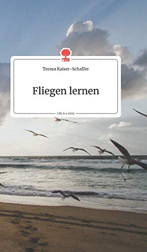 Beispielbild fr Fliegen lernen. Life is a Story zum Verkauf von medimops