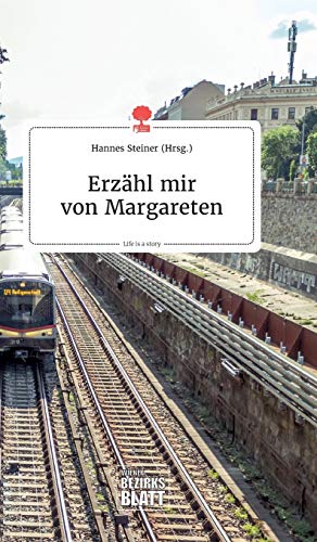Stock image for Erzhl mir von Margareten. Life is a Story - story.one for sale by medimops