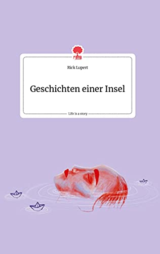 Stock image for Geschichten einer Insel. Life is a Story - story.one for sale by medimops