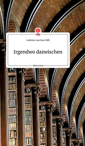 Stock image for Irgendwo dazwischen. Life is a Story - story.one for sale by medimops