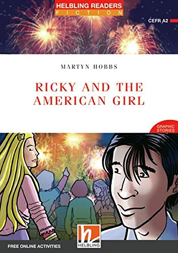 Beispielbild fr Ricky and the American Girl, Class Set: Helbling Readers Red Series / Level 3 (A2) (Helbling Readers Fiction) zum Verkauf von medimops