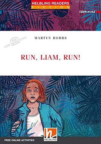 Beispielbild fr Run, Liam, run!, Class Set: Helbling Readers Red Series / Level 2 (A1/A2) (Helbling Readers Fiction) zum Verkauf von medimops