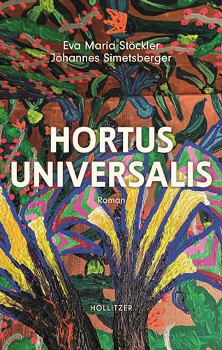 Beispielbild fr Hortus Universalis zum Verkauf von Blackwell's