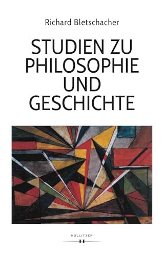 Beispielbild fr Studien zu Philosophie und Geschichte zum Verkauf von Blackwell's