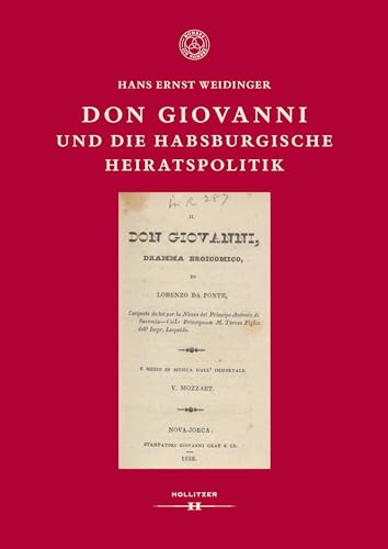 Stock image for Don Giovanni und die habsburgische Heiratspolitik for sale by Blackwell's