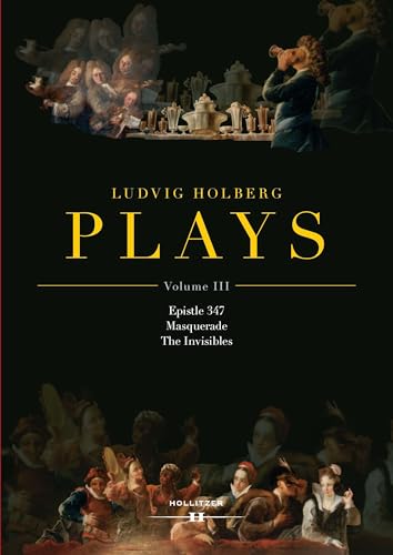 Beispielbild fr Ludvig Holberg: PLAYS, Volume III zum Verkauf von Blackwell's