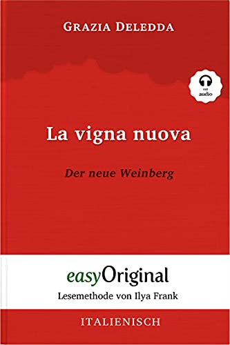 Beispielbild fr Deledda, G: La vigna nuova / Der neue Weinberg (mit Link) zum Verkauf von Blackwell's