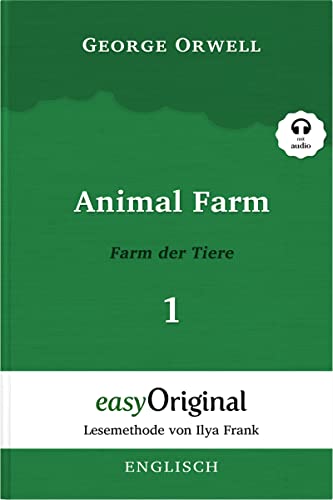 9783991125174: Animal Farm / Farm der Tiere - Teil 1 - (Buch + MP3 Audio-CD) - Lesemethode von Ilya Frank - Zweisprachige Ausgabe Englisch-Deutsch: Ungekrzter ... Lesen lernen, auffrischen und perfektionieren
