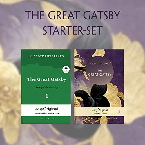 Beispielbild fr The Great Gatsby / Der gro�e Gatsby (mit Audio-Online) - Starter-Set: Lesemethode von Ilya Frank + Readable Classics zum Verkauf von Chiron Media