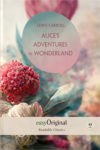 Imagen de archivo de Alice's Adventures in Wonderland (with audio-CD) - Readable Classics - Unabridged english edition with improved readability a la venta por Blackwell's