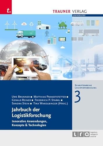 Beispielbild fr Jahrbuch der Logistikforschung, Schriftenreihe Logistikforschung, Band 3 zum Verkauf von medimops