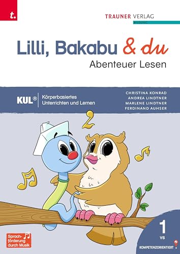 Beispielbild fr Lilli, Bakabu & du - Abenteuer Lesen 1 Fibel zum Verkauf von GreatBookPrices