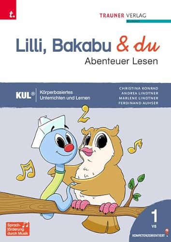 Stock image for Lilli, Bakabu & du - Abenteuer Lesen 1 Fibel for sale by GreatBookPrices