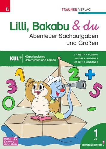 Stock image for Lilli, Bakabu & du - Abenteuer Sachaufgaben und Gren 1 for sale by GreatBookPrices