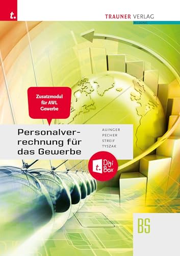 9783991138877: Personalverrechnung fr das Gewerbe - Zusatzmodul Angewandte Wirtschaftslehre + TRAUNER-DigiBox