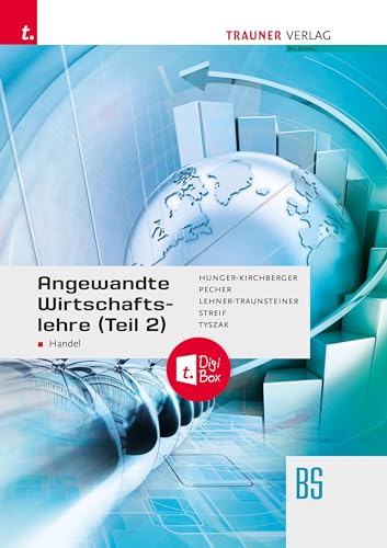 Stock image for Angewandte Wirtschaftslehre fr den Handel (Teil 2) + TRAUNER-DigiBox for sale by Revaluation Books