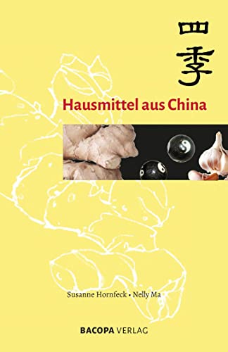 Stock image for Hausmittel aus China for sale by GreatBookPrices