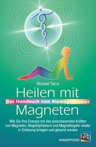Stock image for Heilen mit Magneten for sale by GreatBookPrices