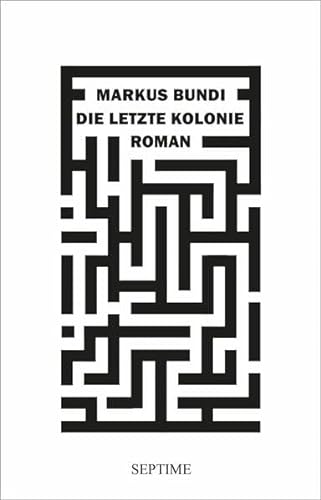Stock image for Die letzte Kolonie for sale by medimops