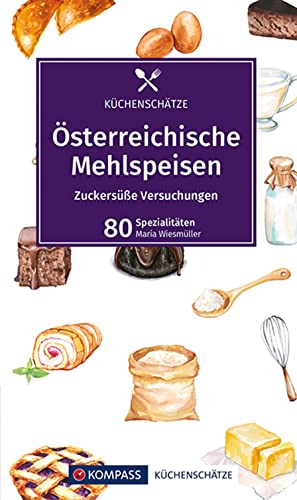 Stock image for sterreichische Mehlspeisen -Language: german for sale by GreatBookPrices