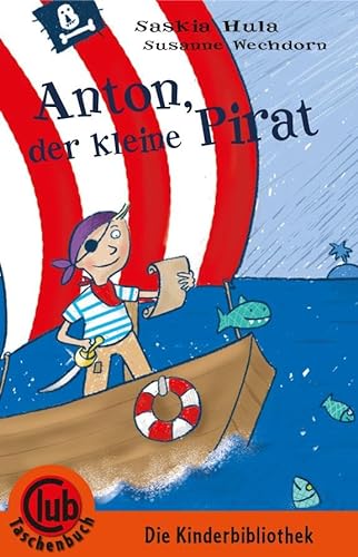 Stock image for Anton, der kleine Pirat -Language: german for sale by GreatBookPrices