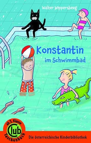 Beispielbild fr Konstantin im Schwimmbad (Club-Taschenbuch-Reihe) zum Verkauf von medimops