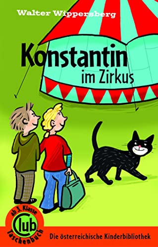 9783991280941: Konstantin im Zirkus