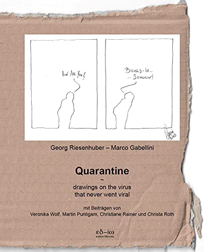 Beispielbild fr Quarantine : Cartoons on the virus that never went viral zum Verkauf von Buchpark