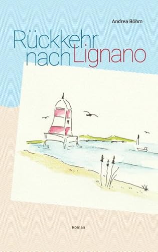 Stock image for Rckkehr nach Lignano for sale by Revaluation Books